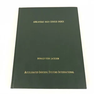 Arkansas 1820 Census Index by Ronald Vern Jackson AISI Hardcover - Picture 1 of 12