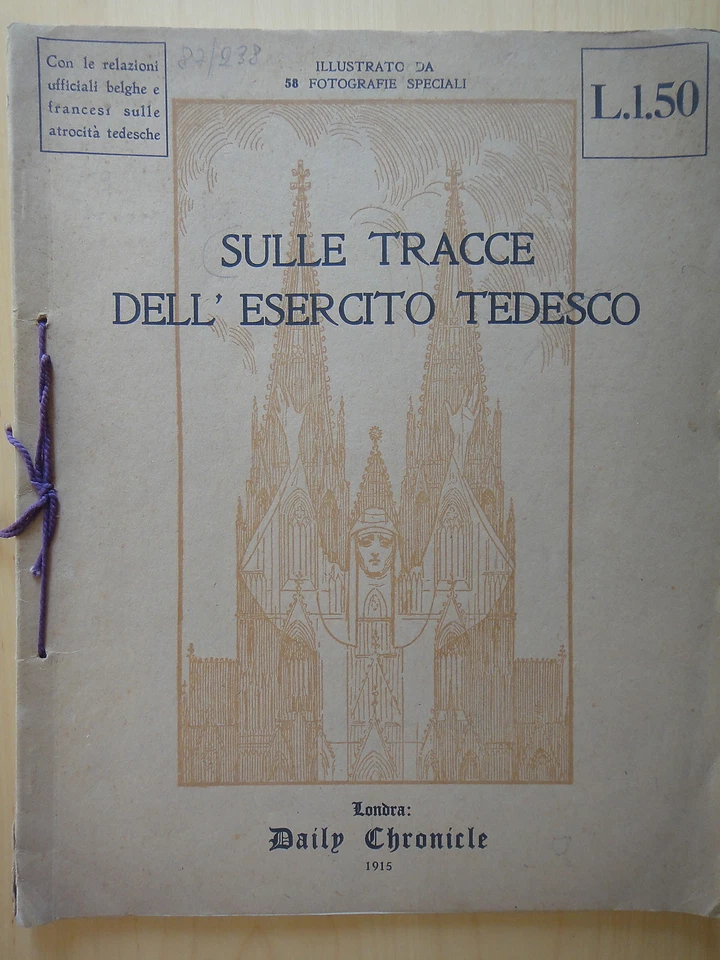 1915-SULLE TRACCE DELL'ESERCITO TEDESCO-GUERRA MONDIALE - Immagine 1 di 1