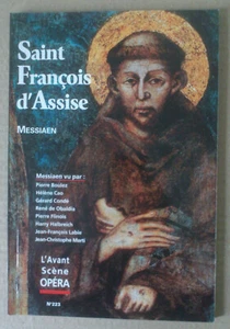 -- L'AVANT-SCÈNE OPÉRA (223). SAINT-FRANÇOS D'ASSISE. MESSIAEN -- - Bild 1 von 1