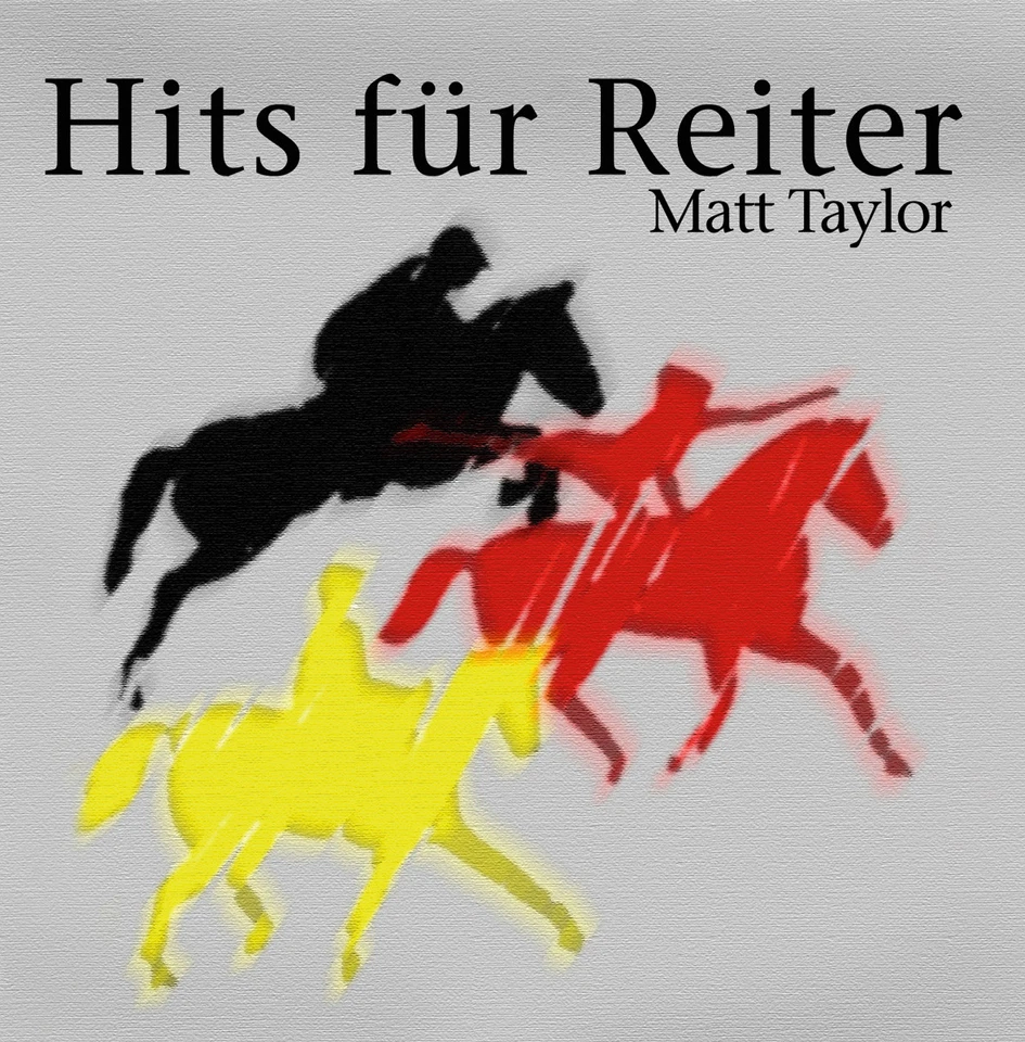 CD Matt Taylor Hits Für Reiter incl Der Oxer - Bild 1 von 1