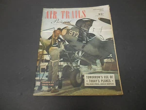 Air Trails Pictorial, November 1943 Tomorrow's Use of Today's Planes Full Color - Imagen 1 de 1