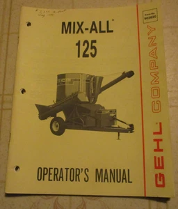 Gehl 125 Mix all mixer Operators  Manual - Picture 1 of 2