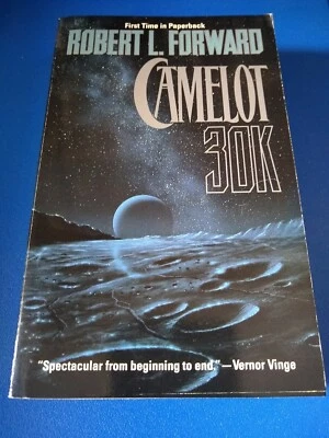 Camelot 30K, by Robert L. Forward - SF paperback, Tor Books, 1996 - Image 1 of 3