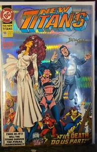 1993 DC New Titans #100 Foil Signed By Wolfman,Grummett,Jaaska, & Vey - Picture 1 of 2