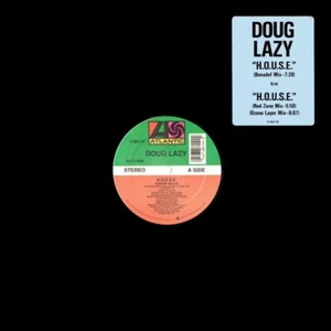DOUG LAZY H.O.U.S.E.  12" NEAR MINT - Picture 1 of 1