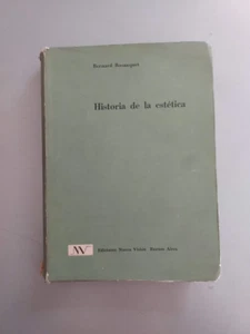 Historia De La Estetica - Bernard Bosanquet - Ed Nueva Vision - Picture 1 of 6