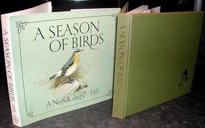 SEASON of BIRDS Jim Vincent Edwin Montagu 1st Ed Colour illus NORFOLK DIARY 1911 - Picture 1 of 1