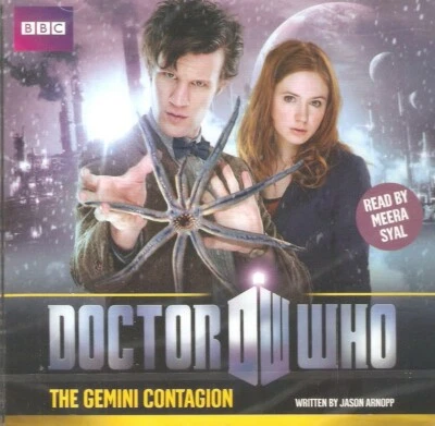 Jason Arnopp - Doctor Who: The Gemini Contagion (1xCD Audiobook 2011) 11th Dr - Image 1 of 2