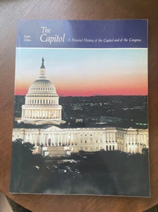 The Capitol: A Pictorial History of the Capitol and the Congress 8th Ed (K15) - Picture 1 of 1