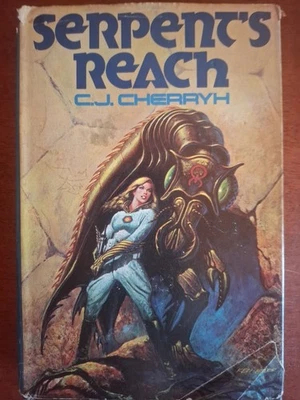 Serpents Reach By C.J Cherryh 1980 Vintage Hardcover  - Image 1 of 4
