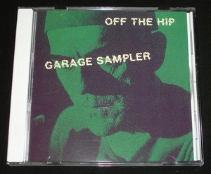 OFF THE HIP GARAGE SAMPLER CD AUSSIE GARAGE PUNK - Picture 1 of 3