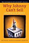Why Johnny Cant Sell And What To Do About It De Nick   Livre  Etat Bon
