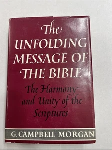 The Entfolding Message of the Bible G. Campbell Morgan 1961 HC 1. Auflage - Bild 1 von 12