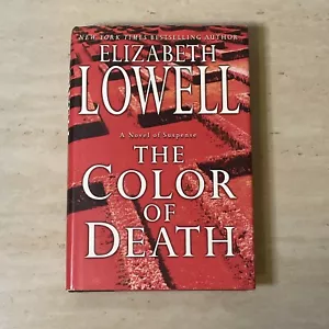 The Color of Death by Elizabeth Lowell (2004, Hardcover) - Picture 1 of 2