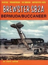 Ginter Naval Fighters: Brewster Sb2A Bermuda/ Buccaneer magazine 76 X