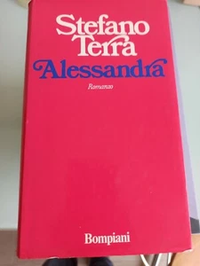 STEFANO TERRA - ALESSANDRIA - ED.1974 BOMPIANI - Picture 1 of 1