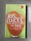 Big Book of Juices and Smoothies: 365 Recipes by Natalie Savona - Paperback