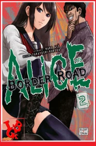 ALICE ON BORDER ROAD 2 02 Nov 2017 Delcourt Manga Tonkam Horreur # STOCK # - Picture 1 of 1
