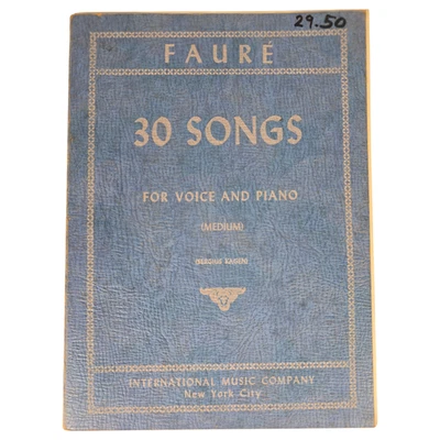 Fauré 30 Songs for Voice and Piano Medium Sergius Kagen Sheet Music Book Vintage - Image 1 of 4
