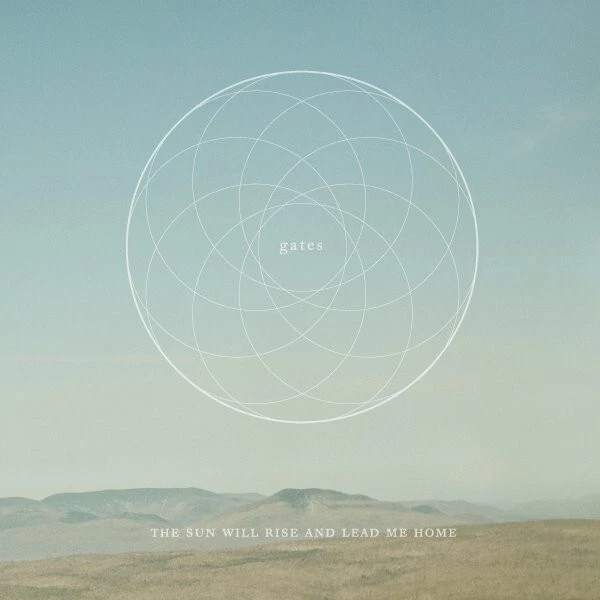 Gates - The Sun Will Rise and Lead Me Home (12", EP, Ltd, RP) (Near Mint (NM or  - Image 1 of 1