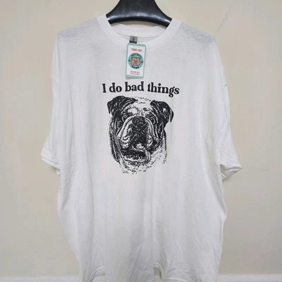 Nueva Camiseta Bulldog I Do Bad Things Talla XL Con Etiquetas Blanca Gildan  Foto 1 de 4