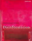 Disinformation (Picador Poetry) by Leviston, Frances Book The Cheap Fast Free