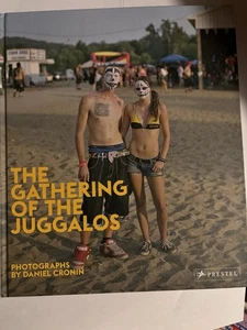 The Gathering of the Juggalos - Daniel Cronin - Insane Clown Posse Rare Book ICP - Picture 1 of 2