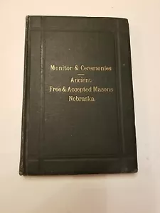 Monitor and Ceremonies : Ancient, Free, and Accepted Masons : Nebraska - Picture 1 of 4