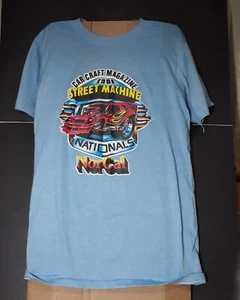 1981 CAR CRAFT STREET MACHINE NATIONALS NOR CAL T-SHIRT EXCELLENT CONDITION!!!! - Picture 1 of 3