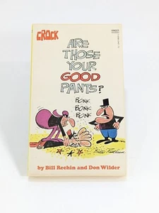 Crock Are Those Your Good Pants Bill Rechin Don Wilder - Foto 1 di 4