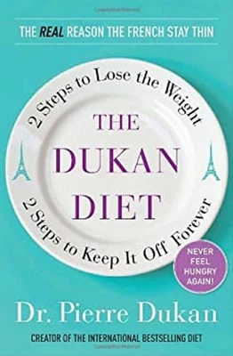 Dukan Diet : 2 Steps to Lose the Weight, 2 Steps to Keep It off F - Image 1 of 2