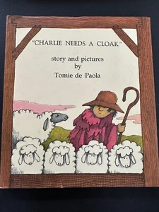 Charlie Needs A Cloak, by Tomie de Paola - 1973 - 1st Ed, 3rd Print HC Book DJ - Picture 1 of 14