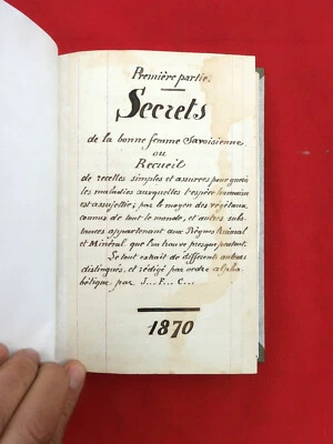 MANUSCRIT SAVOIE REMEDES SECRETS BOTANIQUE HERBORISTERIE 1870  AIGUEBELLE  36 - Photo 1/4
