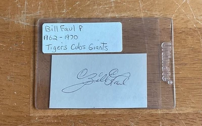 Bill Faul Detroit Tigers Cubs Giants Signed Autograph Album Page Cut Sig - Image 1 of 2