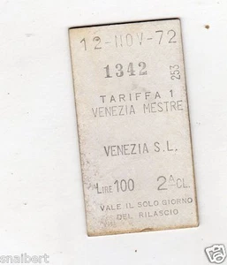 BIGLIETTO TICKET EDMONSON TARIFFA 1 VENEZIA MESTRE VENEZIA S.L. 12-11-1972 - Picture 1 of 1