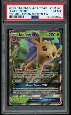 2018 Pokemon Sm Black Star Promo Evolution Celebration Leafeon GX #SM146 PSA 10 - Image 1 of 4
