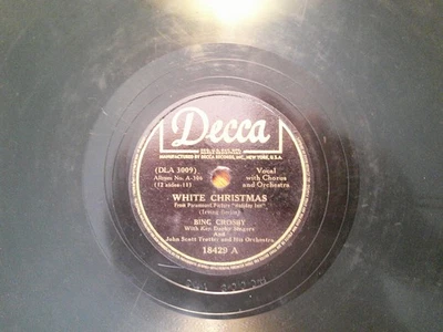 DECCA 78 RECORD 18429/BING CROSBY/WHITE CHRISTMAS/LET'S START THE NEW YEAR RIGHT - Image 1 of 2