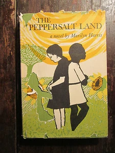 THE PEPPERSALT LAND Marilyn Harris 1970 Four Winds Press Georgia Race Relations - Imagen 1 de 5