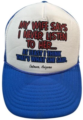 Gorra de camionero de colección con cierre trasero a presión mi esposa dice que nunca la escucho... Arizona Foto 1 de 4
