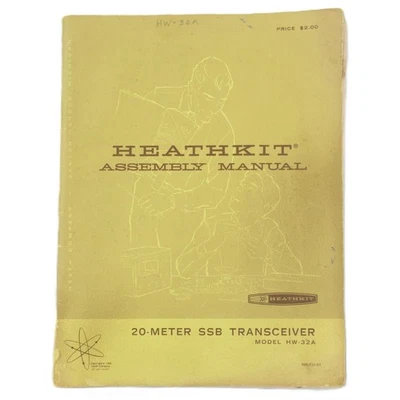 Heathkit Montaje Manual 20 Metros SSB Transceptor Radio Modelo HW-32A Ham ID Foto 1 de 4
