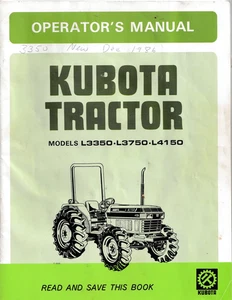 KUBOTA TRACTOR Models L3350 L3750 L4150 1986 Operator's Manual No. 32530-1971-4 - Picture 1 of 4
