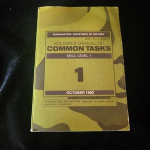 Soldiers Manual of Common Tasks Skill Level 1 October 1990 STP 21-1-SMCT Army - Picture 1 of 1
