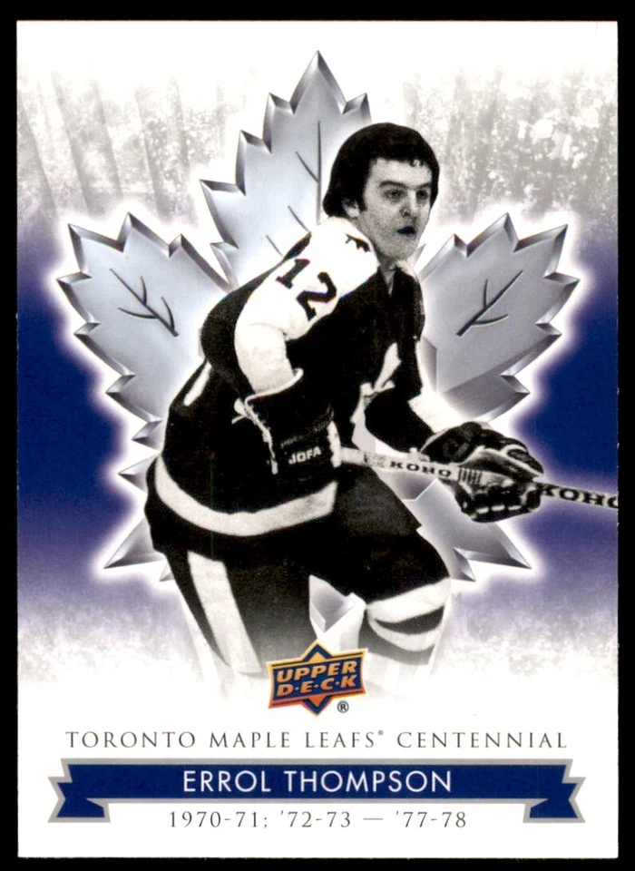 2017-18 Upper Deck Toronto Maple Leafs Centennial Base Errol Thompson #6 - Image 1 of 2