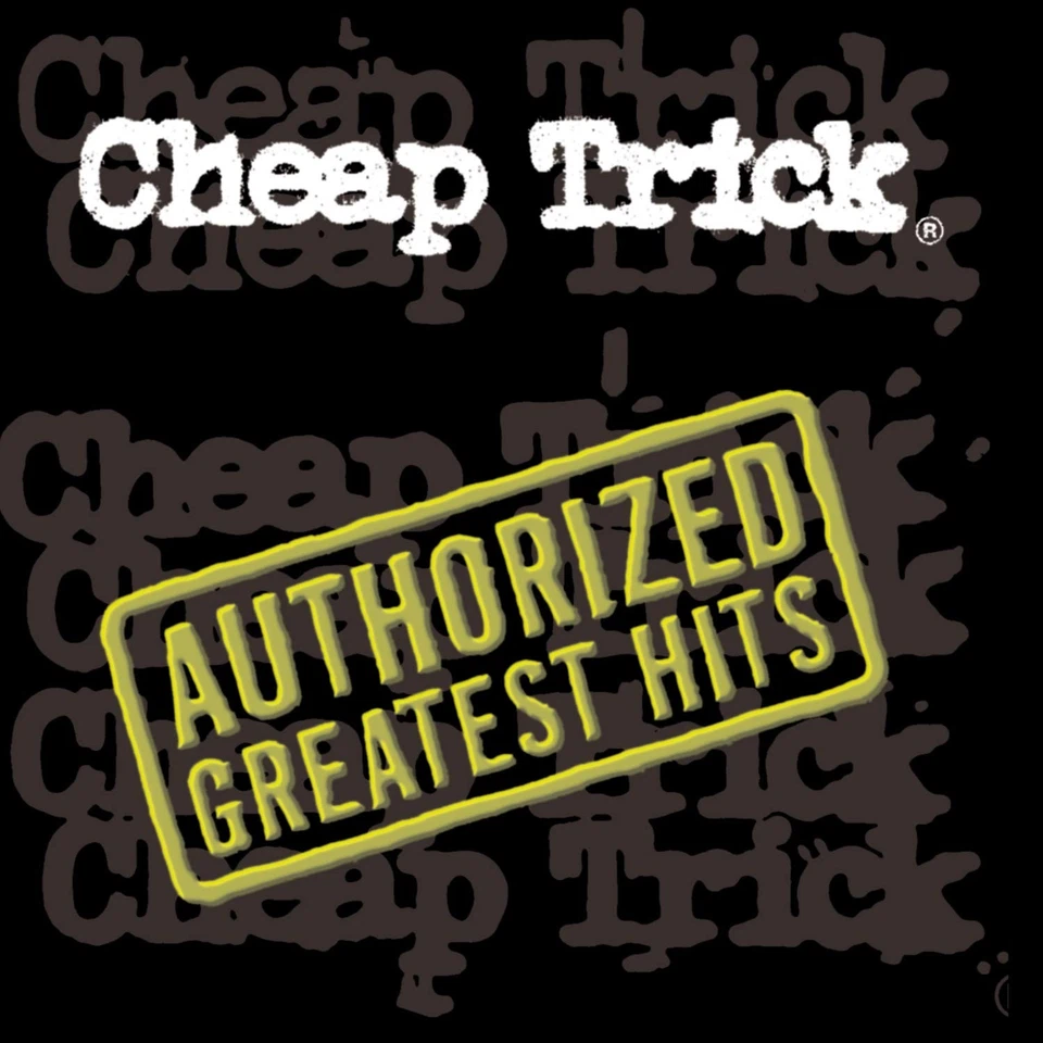 Cheap Trick Authorized Greatest Hits (CD) (US IMPORT) - Image 1 of 1