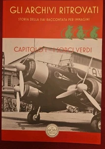 SIAI The Rediscovered Archives Chapter 1 THE GREEN MICE Savoia-Marchetti SM.79 - Picture 1 of 2