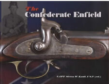 Confederate Enfield Rifle Collector Guide British Marks REVISED Steven W Knott