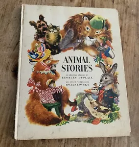1944 ANIMAL STORIES BOOK BY GEORGES DUPLAIX Vintage Hardcover NO Dust Jacket - Foto 1 di 20