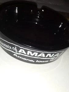 Vintage New Unused 4" Souvenir of Amana Colonies Iowa "Ashtray" Ex. Condition - Picture 1 of 4