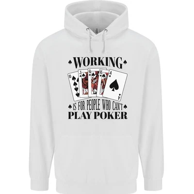 Working Es para People Who Can'T Jugar Póker Hombre 80% Algodón con Capucha - Imagen 1 de 4