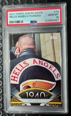 2011 Topps American Pie Hells Angels Founded Motorcycle 13 PSA 10 *Low Pop* - Image 1 of 2